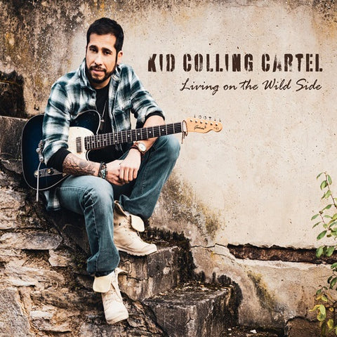 Kid Colling Cartel Living On the Wild Side New CD
