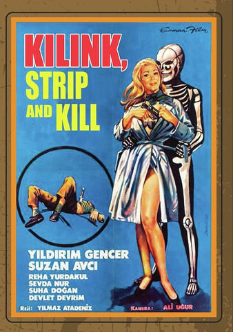 Kilink Strip And Kill (Yildirim Gencer Suzan Avci Reha Yurdakul) New DVD