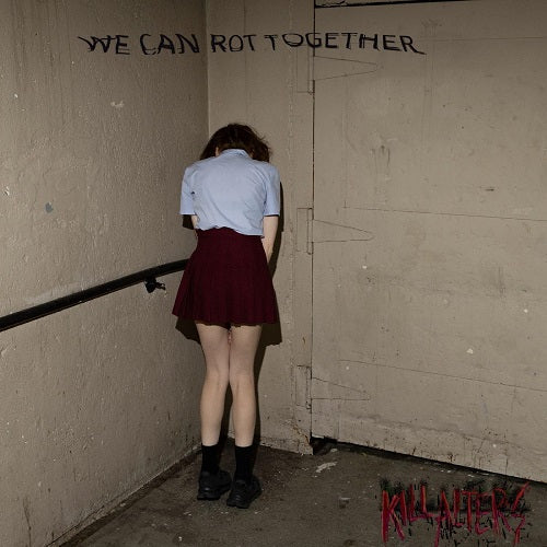 Kill Alters We Can Rot Together New CD Presale