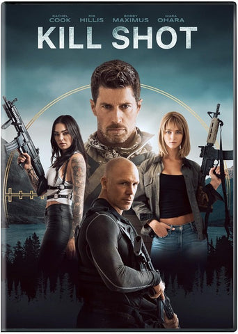 Kill Shot (Rachel Cook Rib Hillis Bobby Maximus Mara Ohara) New DVD