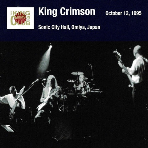 King Crimson Omiya Show October 12 1995 Sonic City Hall SHM 2 Disc New CD