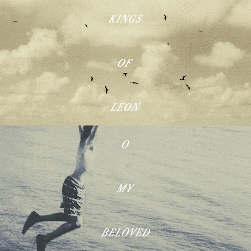 Kings of Leon O My Beloved New CD Presale