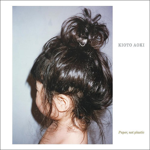 Kioti Aoki Paper Not Plastic New CD