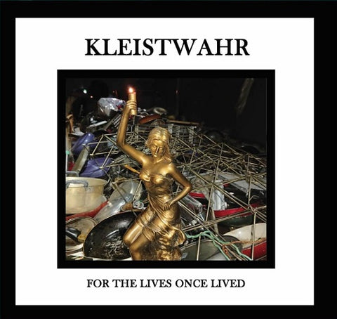 KLEISTWAHR For The Lives Once Lived New CD