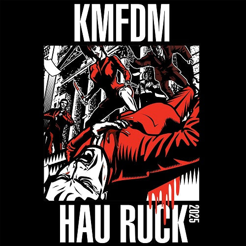 KMFDM Hau Ruck 2025 New CD Presale