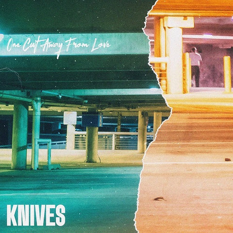Knivesfl One Cut Away From Love New CD