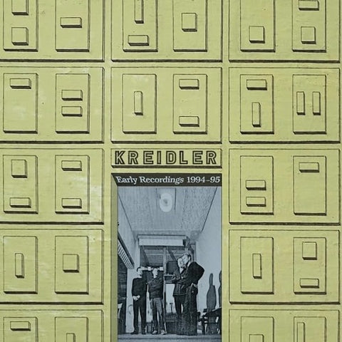 Kreidler Early Recordings 1994 95 New CD Presale