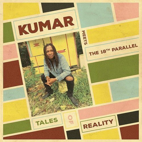 Kumar The 18th Parallel Tales of reality New CD
