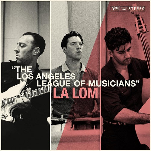 LA LOM Los Angeles League of Musicians New CD