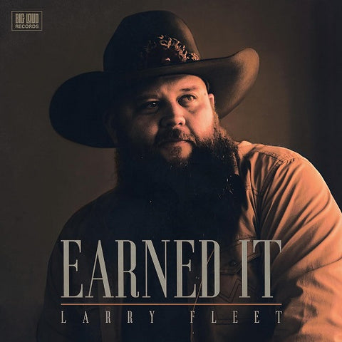 Larry Fleet Earned It New CD
