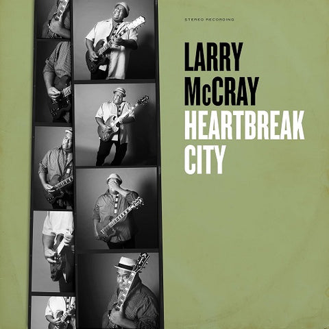 Larry McCray Heartbreak City New CD Presale