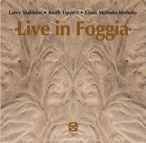 LARRY STABBINS KEITH TIPPETT Live In Foggia New CD Presale