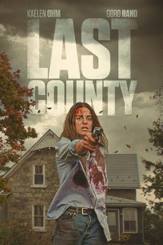Last County (Kaelen Ohm Gord Rand Nicholas Campbell Keaton Kaplan) New DVD