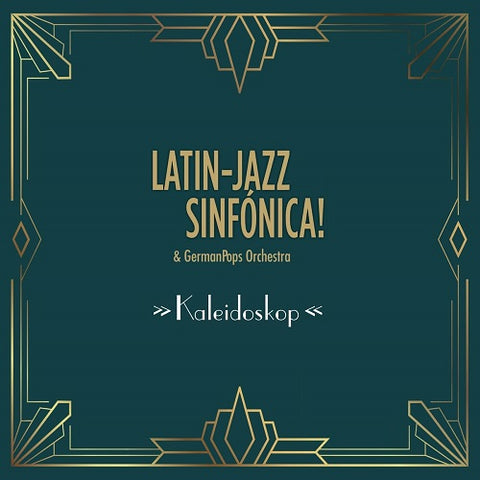 Latin Jazz Sinfonica & German Pops Orchestra Kaleidoskop And New CD