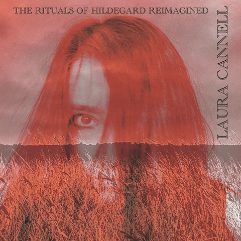 Laura Cannell The Rituals of Hildegard Reimagined New CD