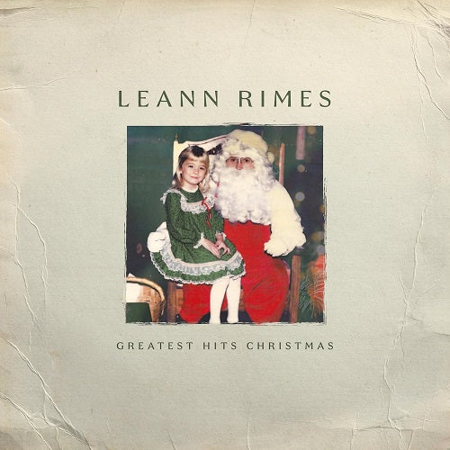 LeAnn Rimes Greatest Hits Christmas New CD Presale