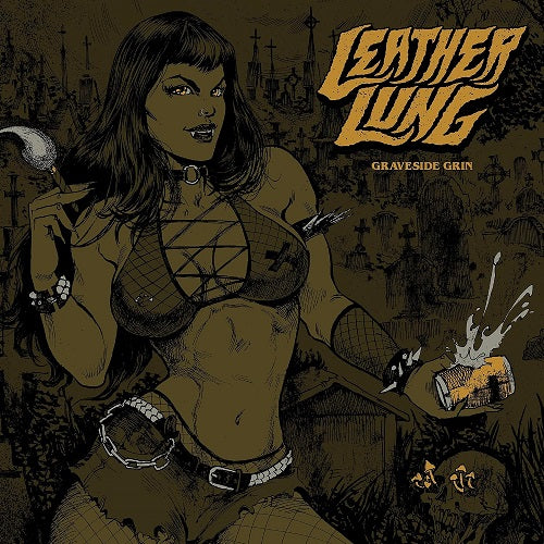 Leather Lung Graveside Grin New CD