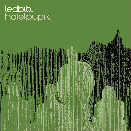 Led Bib Hotel Pupik New CD Presale