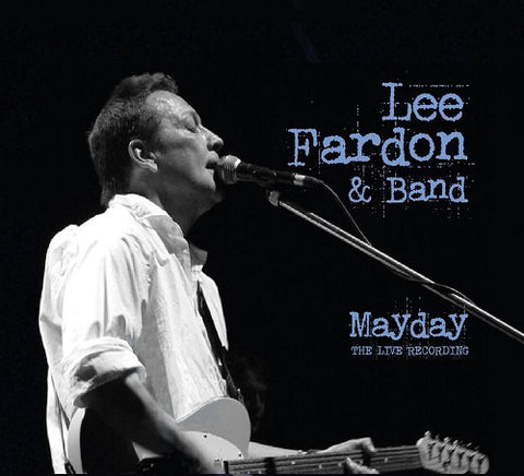 LEE FARDON & BAND Mayday The Live Recording And New CD