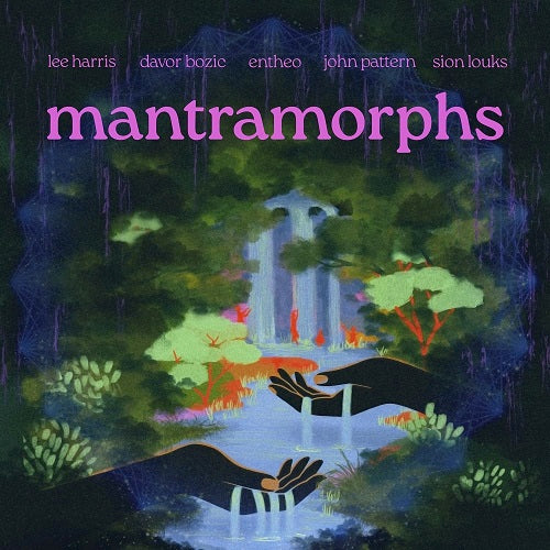 Lee Harris Mantramorphs New CD Presale