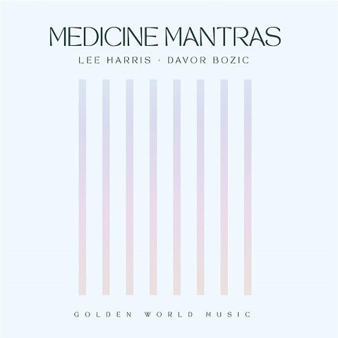 Lee Harris Medicine Mantras New CD