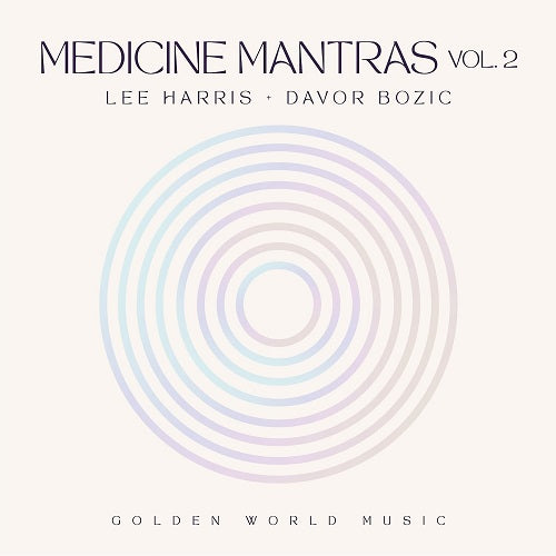 Lee Harris Medicine Mantras Volume 2 Vol Two New CD Presale