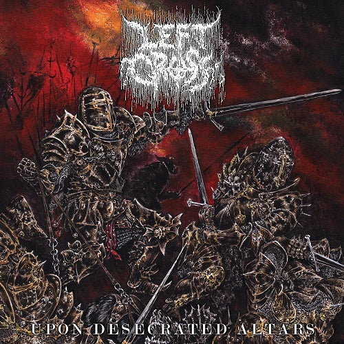 Left Cross Upon Desecrated Altars New CD