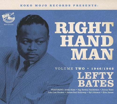Lefty Bates Right Hand Man 2 Two New CD Presale
