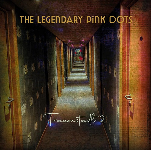 Legendary Pink Dots Traumstadt 2 Two 2 Disc New CD