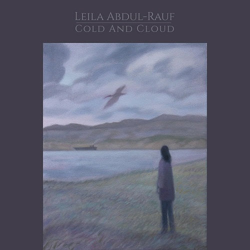 Leila Abdul Rauf Cold And Cloud & New CD Presale