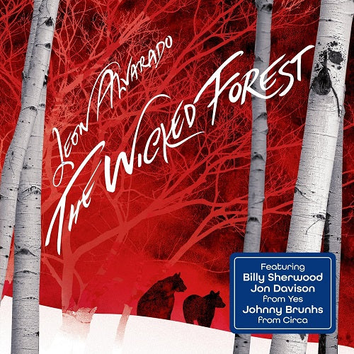 Leon Alvarado The Wicked Forest New CD Presale