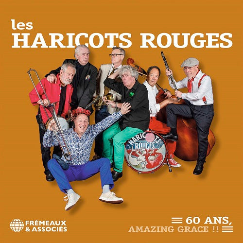 Les Haricots Rouges 60 ans Amazing Grace Sixty New CD Presale