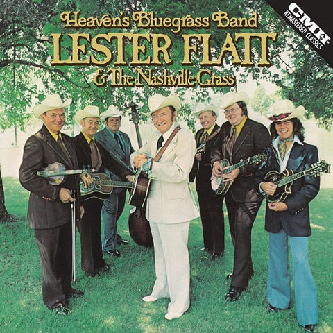 Lester Flatt & the Nashville Grass Heavens Bluegrass Band And New CD