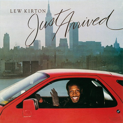 Lew Kirton Just Arrived New CD