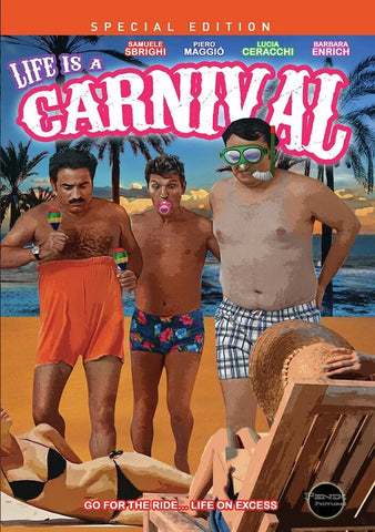 Life Is A Carnival (Samuele Sbrighi Piero Maggio Lucia Ceracchi) DVD Presale