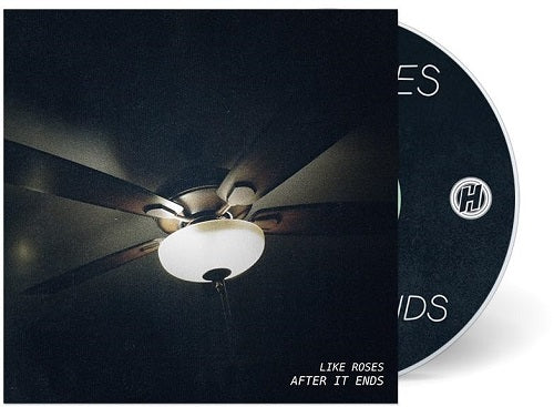 Like Roses After It Ends New CD Presale