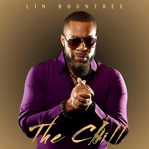 Lin Rountree The Chill New CD Presale