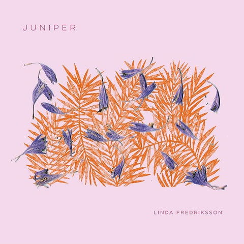 LINDA FREDRIKSSON Juniper New CD Presale