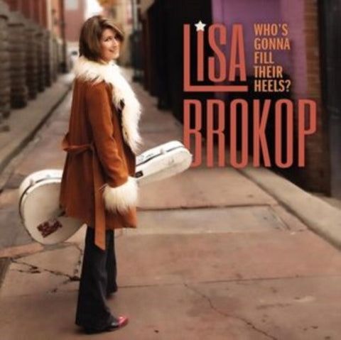 Lisa Brokop Whos Gonna Fill Their Heels New CD