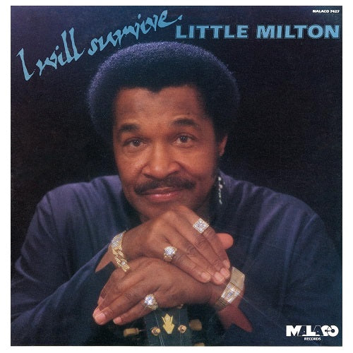 Little Milton I Will Survive New CD Presale