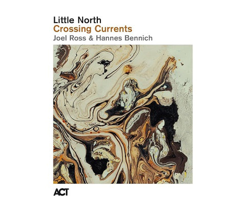 Little North Crossing Currents New CD Presale