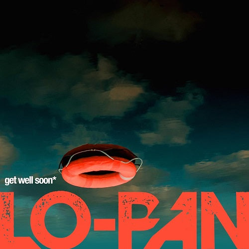 Lo-Pan Get Well Soon Lo Pan New CD Presale
