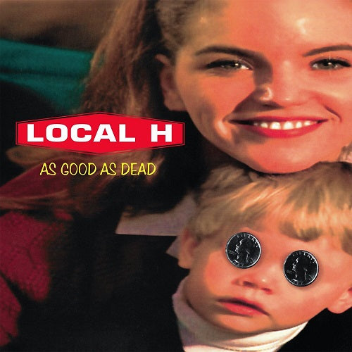 Local H As Good as Dead 30th Anniversary Edition New CD Presale