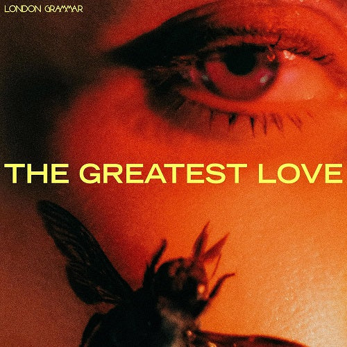 London Grammar The Greatest Love New CD