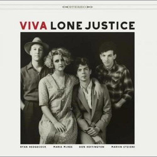 Lone Justice Viva Lone Justice New CD
