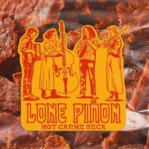 Lone Pinon Hot Carne Seca New CD Presale
