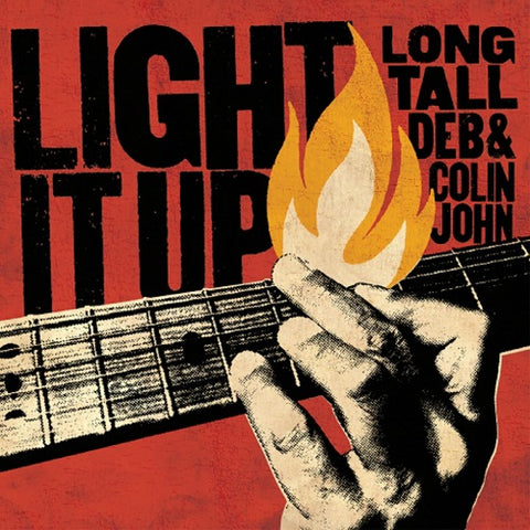Long Tall Deb & Colin John Light It Up And New CD Presale