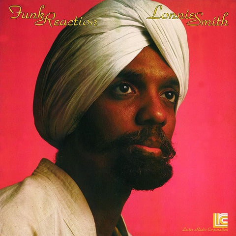 Lonnie Smith Funk Reaction New CD