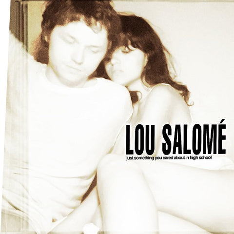 Lou Salome Just Something You Cared About in High School New CD Presale