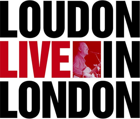 Loudon Wainwright III Loudon Live In London New CD